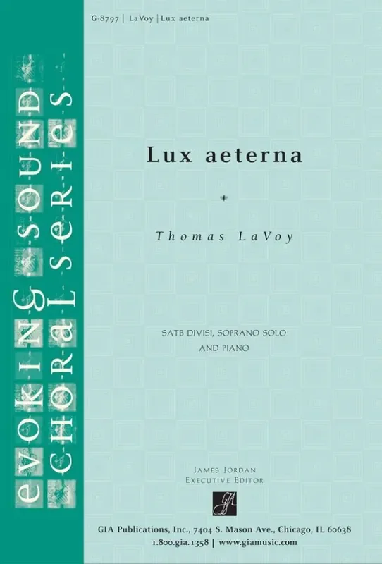 Thomas LaVoy Lux aeterna Gemischter Chor mit Begleitung