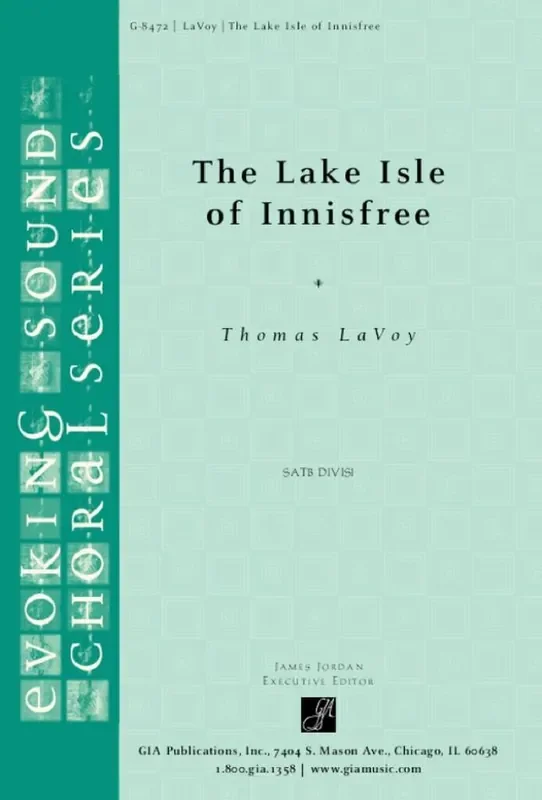Thomas LaVoy The Lake Isle of Innisfree Gemischter Chor mit Begleitung