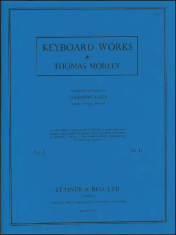 Thomas Morley Keyboard Works – Volume 1 Keyboard
