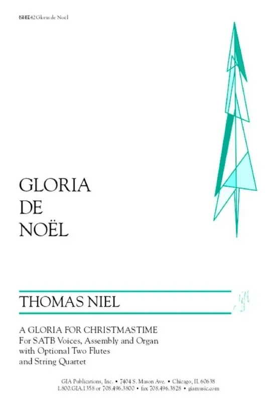 Thomas Niel Gloria de Noël Gemischter Chor mit Klavier/Orgel
