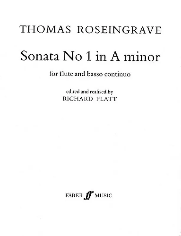 Thomas Roseingrave Sonata No.1 In A Minor For Flute And Continuo Flöte Solo