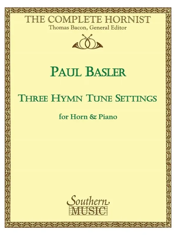 Three Hymn Tune Settings (Arr. Paul Basler) Horn mit Begleitung