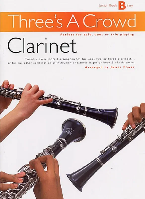 Three‘s A Crowd Junior Book B Clarinet Klarinette Solo