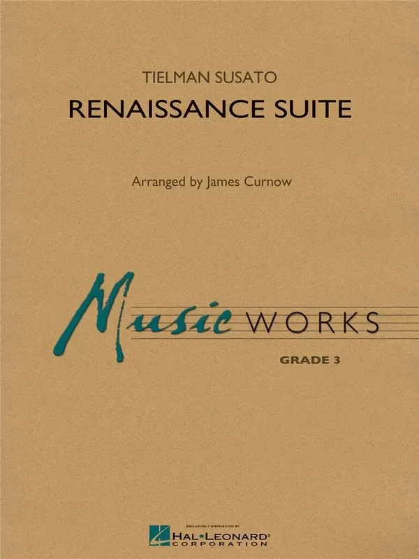 Tielman Susato Renaissance Suite (Arr. James Curnow) Blasorchester