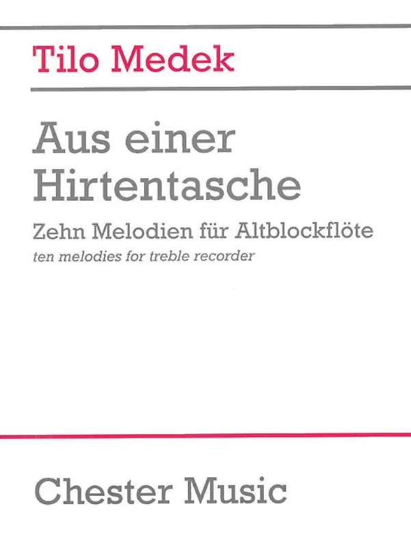 Tilo Medek Aus Einer Hirtentasche Für Altblockflöte Altblockflöte