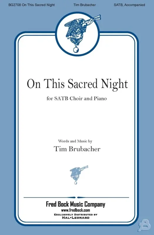 Tim Brubacher On This Sacred Night Gemischter Chor mit Begleitung