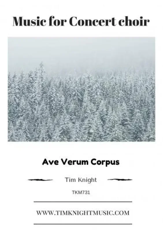 Tim Knight Ave Verum Corpus Gemischter Chor mit Begleitung
