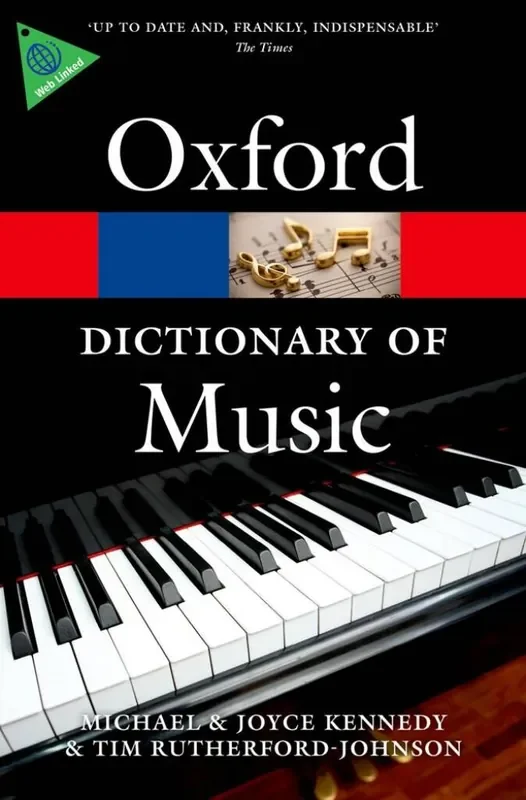Tim Rutherford-Johnson The Oxford Dictionary of Music 6/e