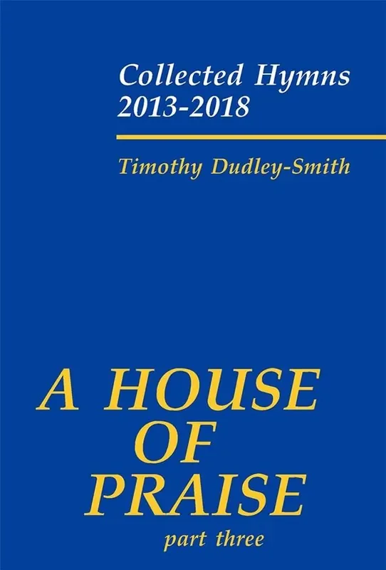 Timothy Dudley-Smith A House Of Praise Orgel