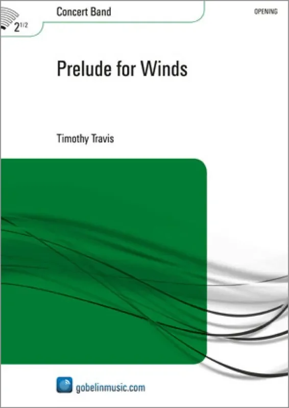 Timothy Travis Prelude for Winds Blasorchester