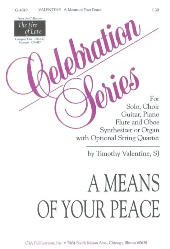 Timothy Valentine A Means of Your Peace (Arr. Peter Valentine) Gemischter Chor mit Klavier/Orgel