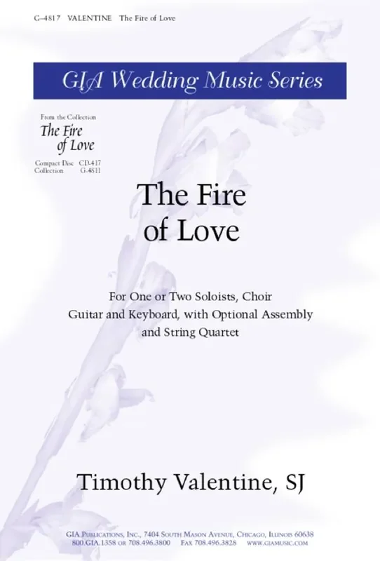 Timothy Valentine The Fire of Love Gemischter Chor mit Begleitung