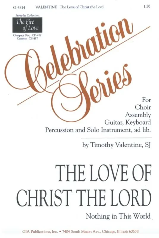 Timothy Valentine The Love of Christ the Lord (Arr. Peter Valentine) Gemischter Chor mit Klavier/Orgel