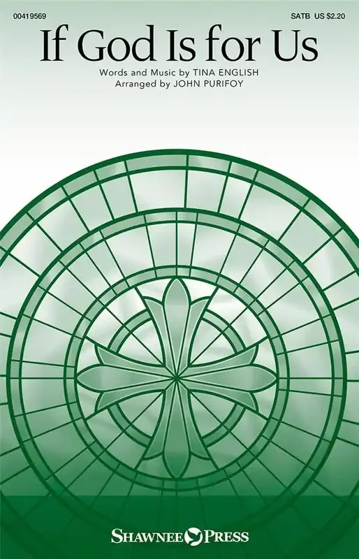 Tina English If God Is for Us (Arr. John Purifoy) Gemischter Chor mit Begleitung