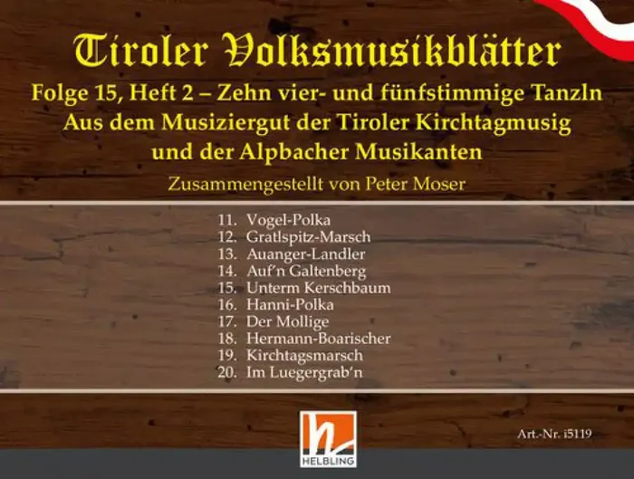 Tiroler Volksmusikblätter – Folge Heft 2 (Arr. Peter Moser) Kammerensemble