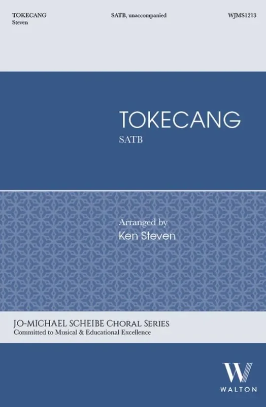 Tokecang (Arr. Ken Steven) Gemischter Chor A cappella