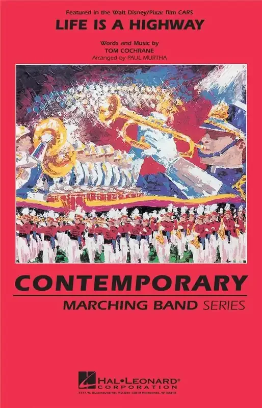 Tom Cochrane Life Is a Highway (Arr. Paul Murtha) Marching Band