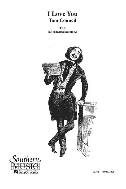 Tom Council I Love You Männerchor mit Begleitung