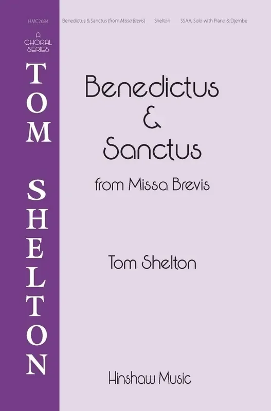 Tom Shelton Benedictus And Sanctus (from Missa Brevis) Frauenchor mit Begleitung