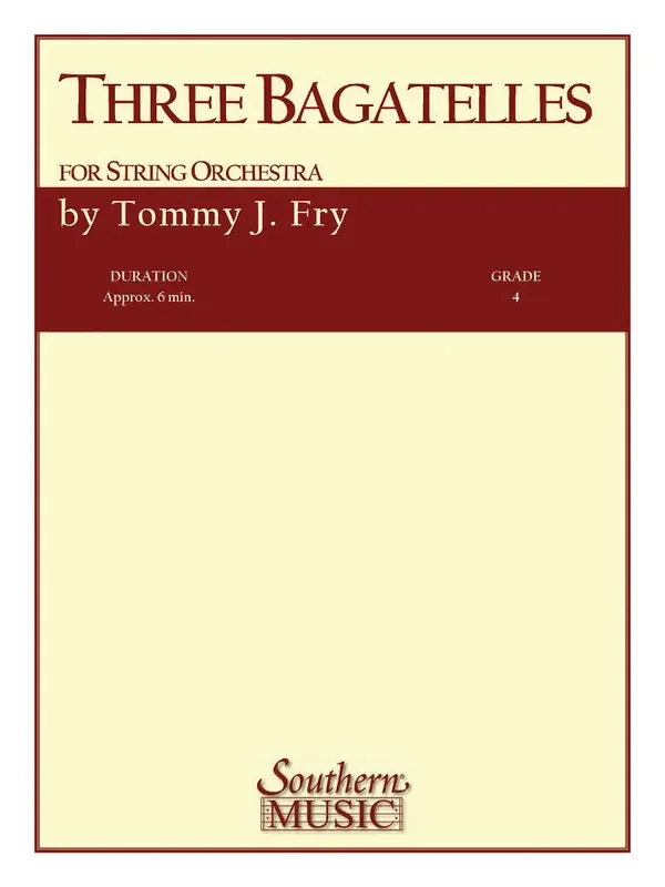 Tommy J. Fry Three Bagatelles Streichorchester