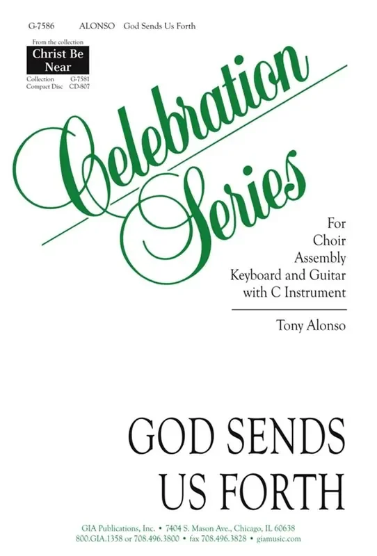 Tony Alonso God Sends Us Forth Gemischter Chor mit Begleitung