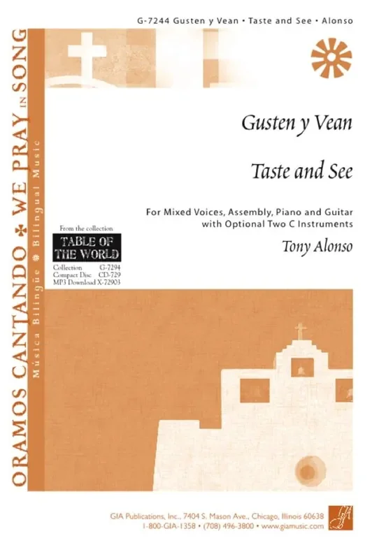 Tony Alonso Gusten y Vean / Taste and See Gemischter Chor mit Ensemble