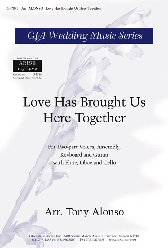 Tony Alonso Love Has Brought Us Here Together – Gemischter Chor mit Begleitung