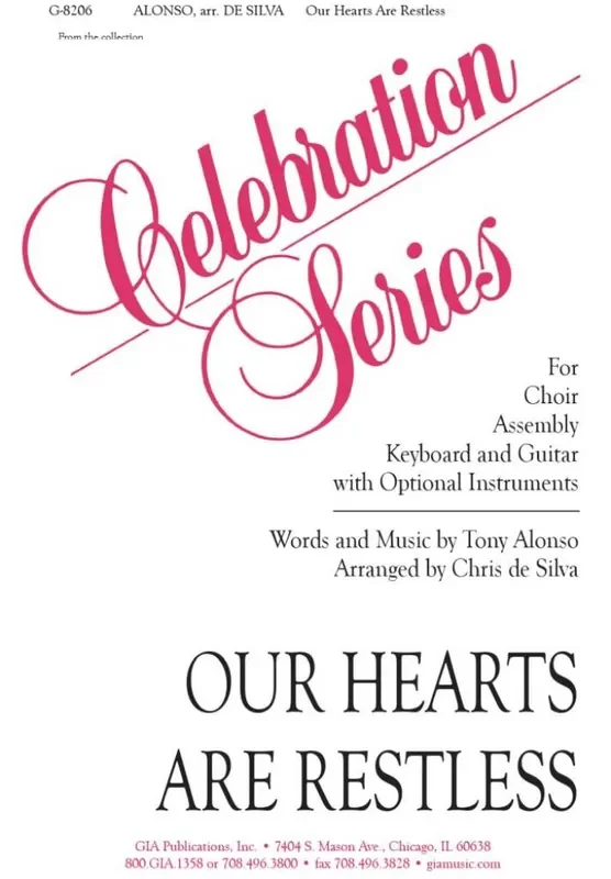 Tony Alonso Our Hearts Are Restless (Arr. Chris de Silva) Gemischter Chor mit Klavier/Orgel