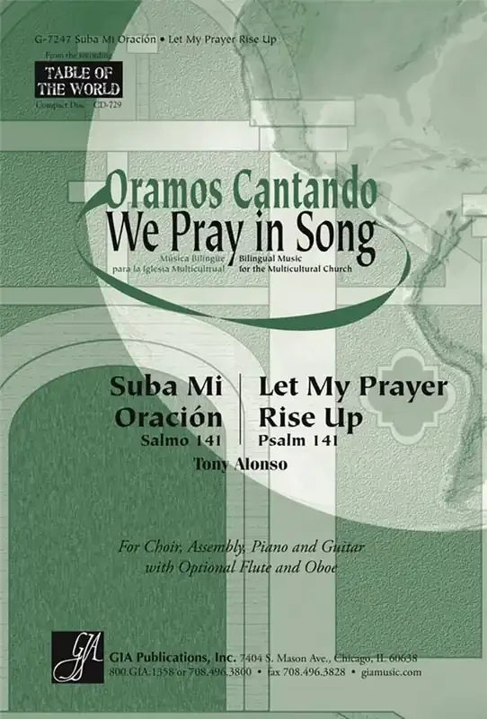 Tony Alonso Suba Mi Oración/ Let My Prayer Rise Up Gemischter Chor mit Begleitung