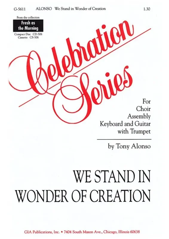 Tony Alonso We Stand in Wonder of Creation – Instrumental Part Gemischter Chor mit Begleitung