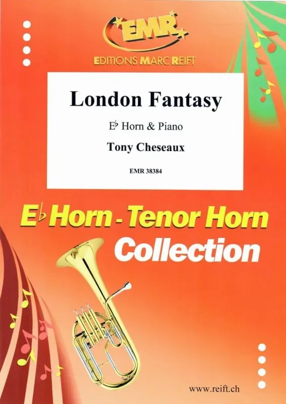 Tony Cheseaux London Fantasy Horn in Es mit Begleitung