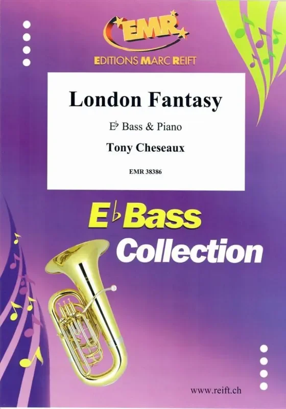 Tony Cheseaux London Fantasy Tuba mit Begleitung