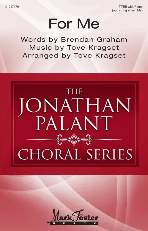 Tove Kragset For Me (Arr. Roger Emerson) Männerchor mit Begleitung