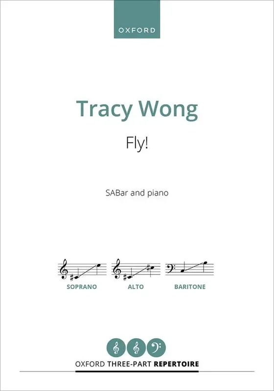 Tracy Wong Fly! Gemischter Chor mit Klavier/Orgel