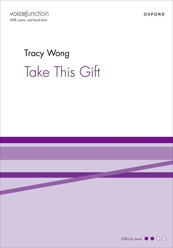 Tracy Wong Take This Gift Gemischter Chor mit Begleitung
