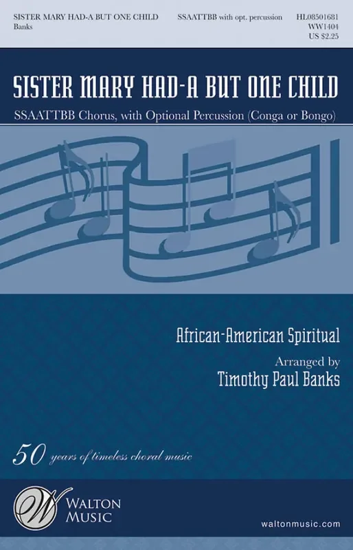 Traditional Sister Mary Had-a But One Child (Arr. Timothy Paul Banks) Gemischter Chor mit Begleitung
