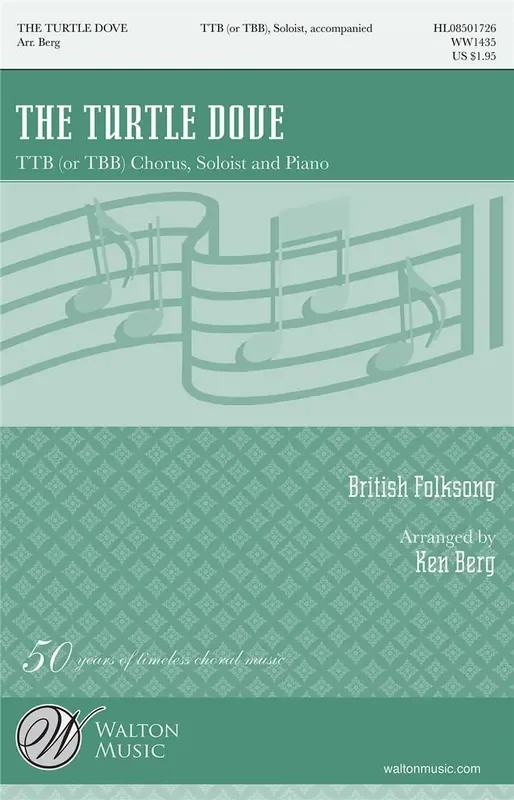 Traditional The Turtle Dove (Arr. Ken Berg) Männerchor mit Begleitung