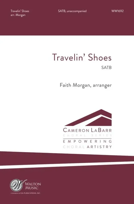 Travelin‘ Shoes (Arr. Faith Morgan) Gemischter Chor mit Begleitung