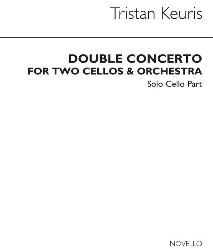 Tristan Keuris Double Cello Concerto (Solo Cello Parts) Cello Solo