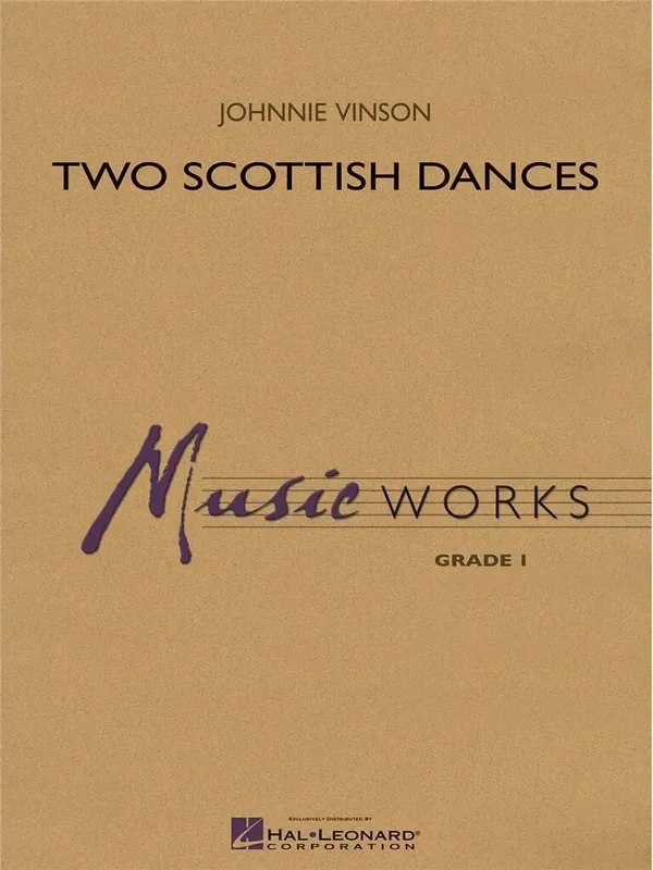 Two Scottish Dances (Arr. Johnnie Vinson) Blasorchester