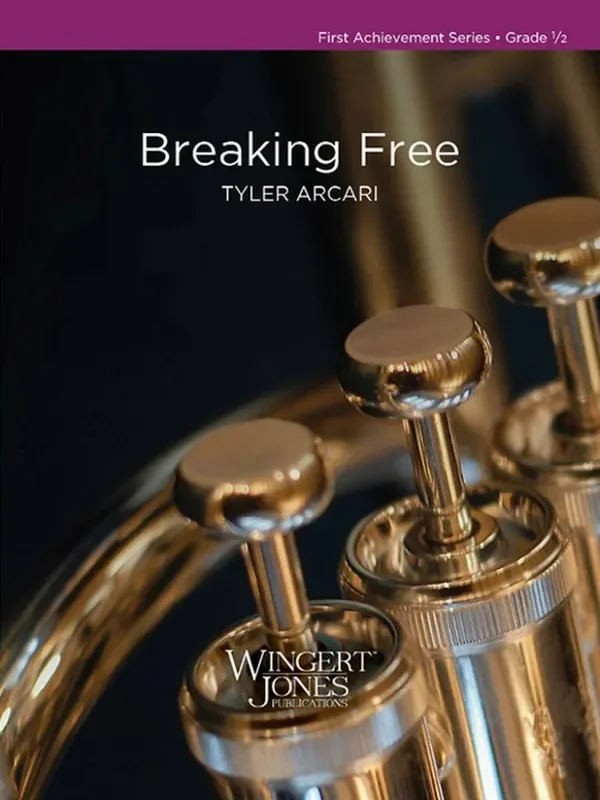 Tyler Arcari Breaking Free Blasorchester