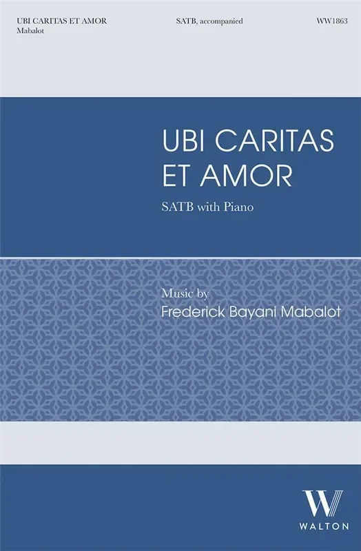Ubi Caritas et Amor Gemischter Chor mit Klavier/Orgel