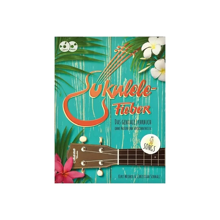 Ukulele-Fieber (+MP3-CD +DVD)