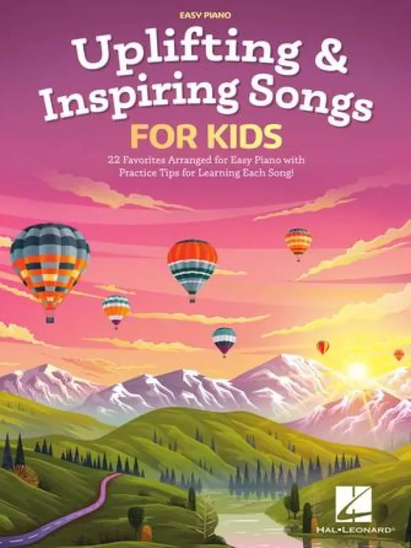 Uplifting & Inspiring Songs for Kids Easy Piano