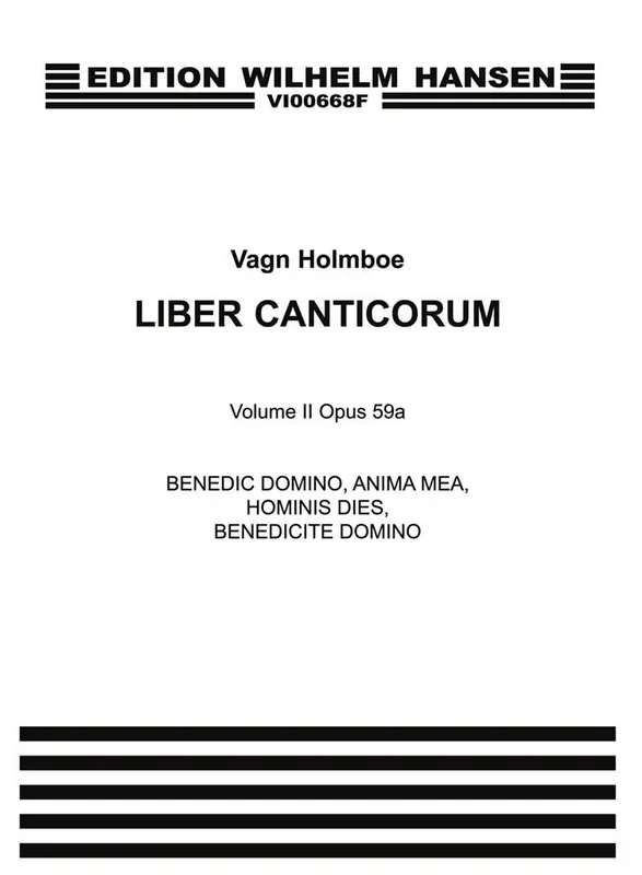 Vagn Holmboe Benedic Domino, Anima Op.59a Gemischter Chor A cappella