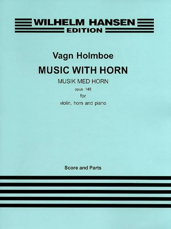 Vagn Holmboe Music With Horn Op.148 Kammerensemble