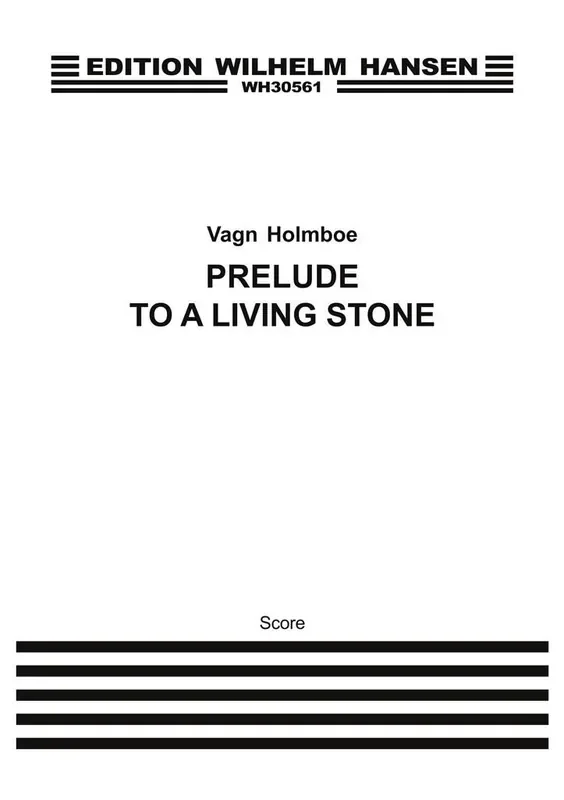 Vagn Holmboe Prelude To A Living Stone Kammerensemble