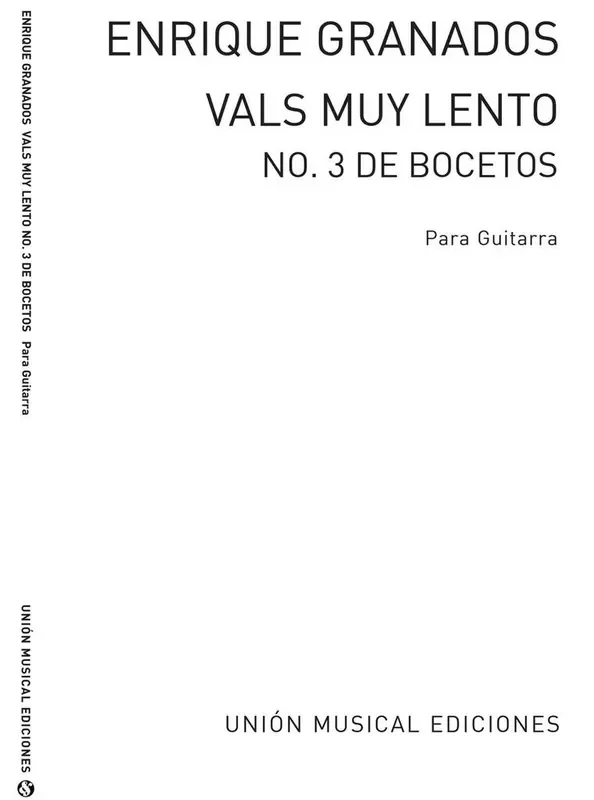 Vals Muy Lento No 3 De Bocetosfor Guitar Gitarre Solo