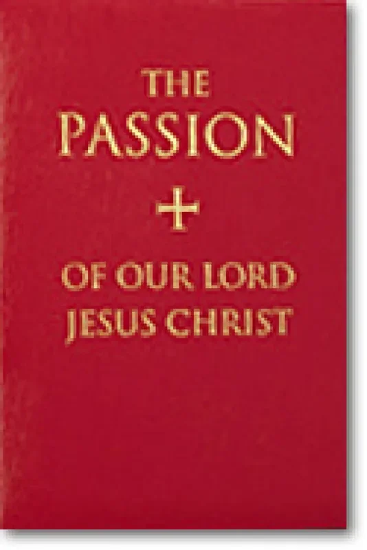 Vatican Edition Passion of Our Lord Jesus Christ, The Gemischter Chor mit Begleitung