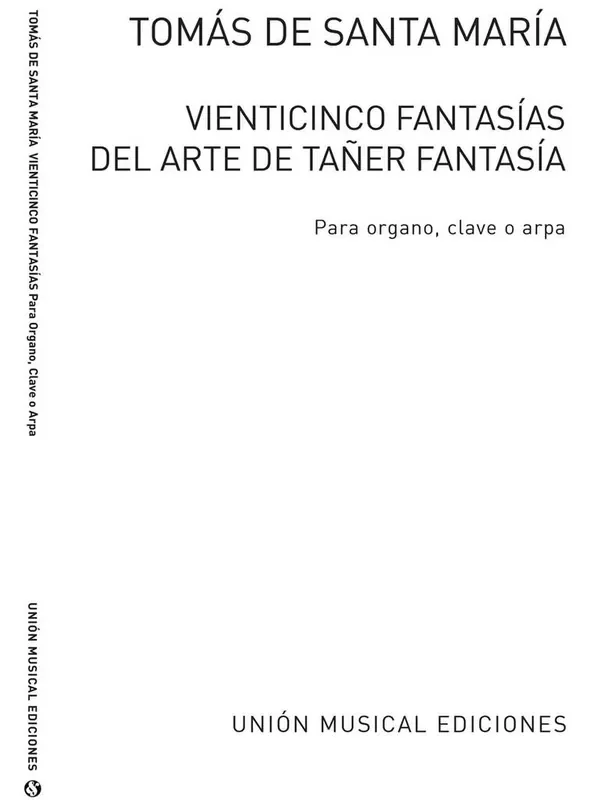 Veinticinco Fantasias (1565) Orgel